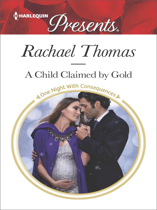 Title details for A Child Claimed by Gold by Rachael Thomas - Wait list